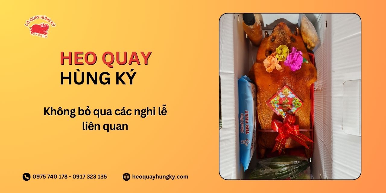 Không bỏ qua các nghi lễ liên quan
