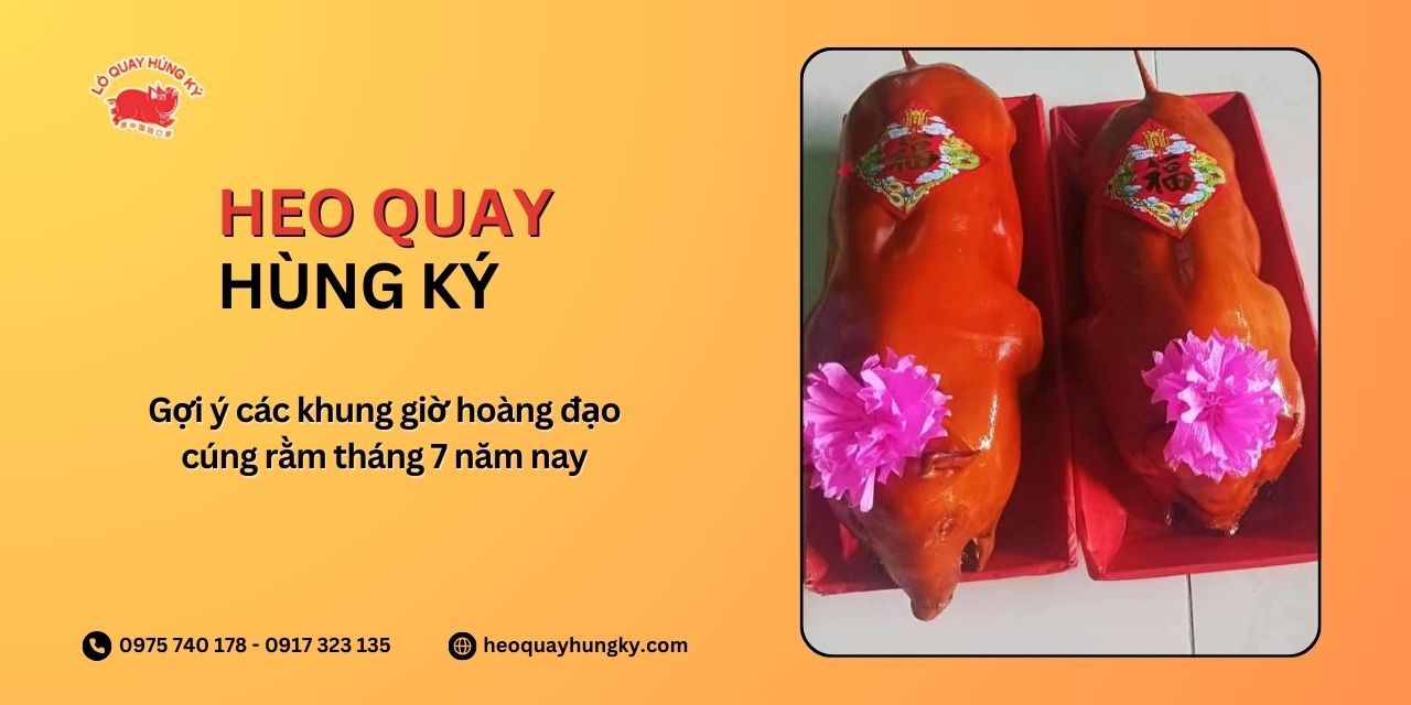 Gợi ý các khung giờ hoàng đạo cúng rằm tháng 7 năm nay